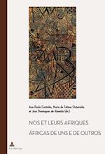 Nos et leurs Afriques – Áfricas de uns e de outros