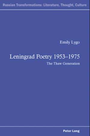 Leningrad Poetry 1953–1975