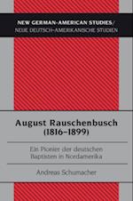 August Rauschenbusch (1816-1899)