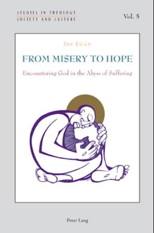 From Misery to Hope