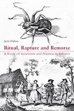 Ritual, Rapture and Remorse