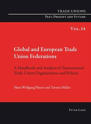 Global and European Trade Union Federations