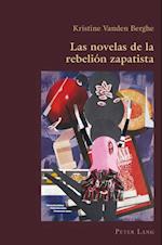 Las novelas de la rebelión zapatista