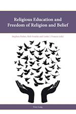Religious Education and Freedom of Religion and Belief