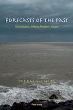 Forecasts of the Past