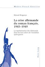 La crise allemande du roman français, 1945–1949