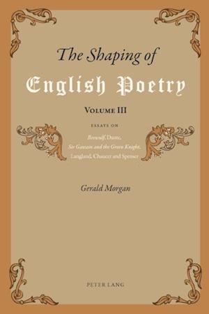 Shaping of English Poetry- Volume III