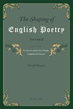 Shaping of English Poetry- Volume II