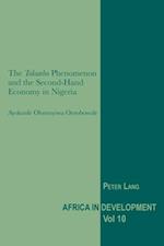 Tokunbo  Phenomenon and the Second-Hand Economy in Nigeria