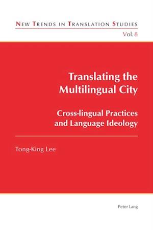 Translating the Multilingual City