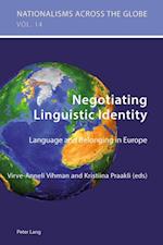 Negotiating Linguistic Identity