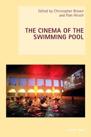 Cinema of the Swimming Pool