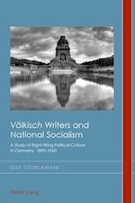 'Voelkisch' Writers and National Socialism