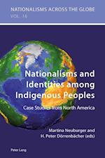 Nationalisms and Identities among Indigenous Peoples