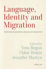 Language, Identity and Migration