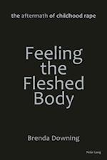 Feeling the Fleshed Body