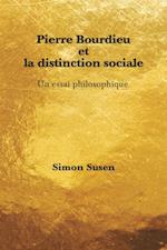 Pierre Bourdieu et la distinction sociale