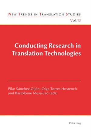 Conducting Research in Translation Technologies