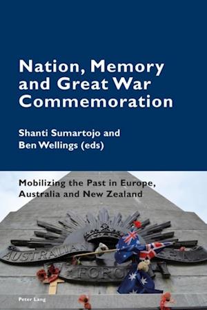 Nation, Memory and Great War Commemoration