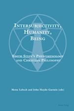Intersubjectivity, Humanity, Being