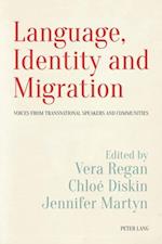 Language, Identity and Migration