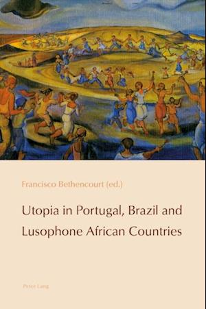 Utopia in Portugal, Brazil and Lusophone African Countries