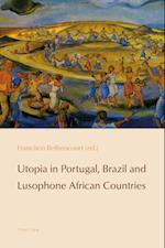 Utopia in Portugal, Brazil and Lusophone African Countries