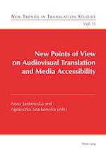 New Points of View on Audiovisual Translation and Media Accessibility