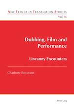 Dubbing, Film and Performance