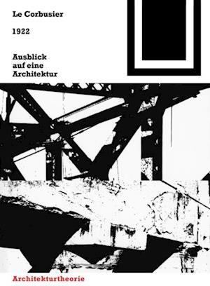 1922 – Ausblick auf eine Architektur