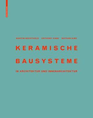 Keramische Bausysteme