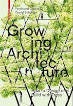 Growing Architecture