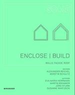 Enclose Build
