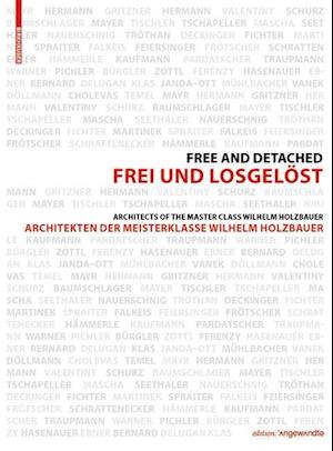 Frei und Losgelöst / Free and Detached