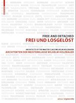 Frei und Losgelöst / Free and Detached