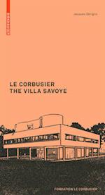 Le Corbusier. The Villa Savoye