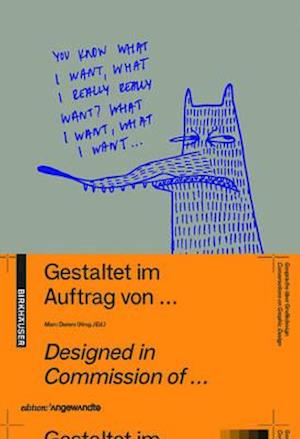 Gestaltet im Auftrag von ... / Designed in commission of ...