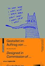 Gestaltet im Auftrag von ... / Designed in commission of ...