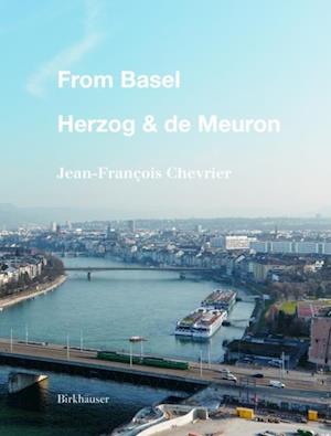 From Basel - Herzog & de Meuron