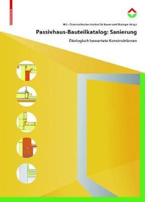 Passivhaus-Bauteilkatalog: Sanierung