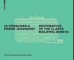 Le Corbusier & Pierre Jeanneret - Restoration of the Clarte Building, Geneva