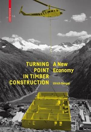 Turning Point in Timber Construction