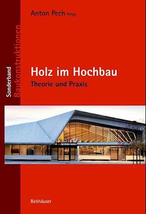 Holz im Hochbau