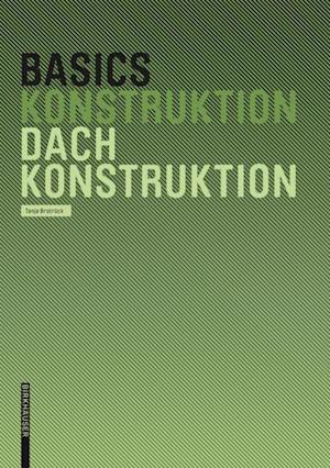 Basics Dachkonstruktion