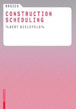 Basics Construction Scheduling