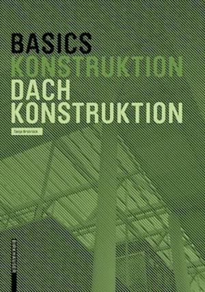 Basics Dachkonstruktion 2.A.