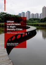 Urban Landscapes in High-Density Cities