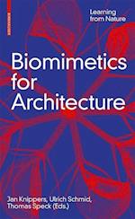 Biomimetics for Architecture