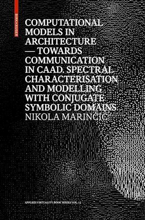 Computational Models in Architecture