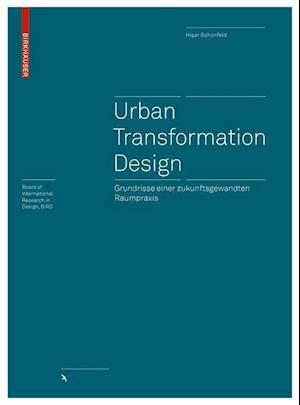 Urban Transformation Design